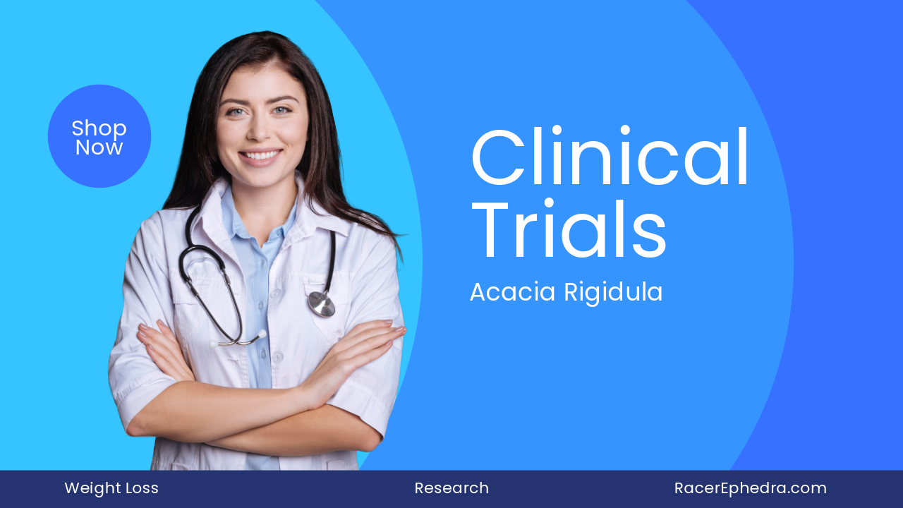 acacia rigidula clinical trials