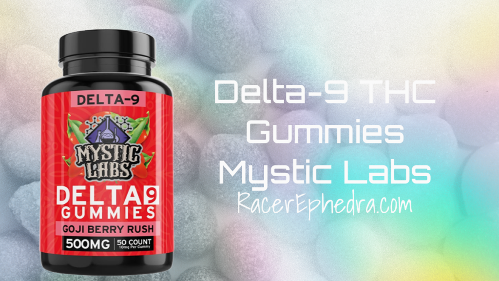 Delta-9 THC Gummies Mystic Labs