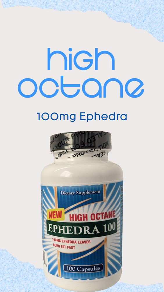 high octane ephedra 100mg dosage