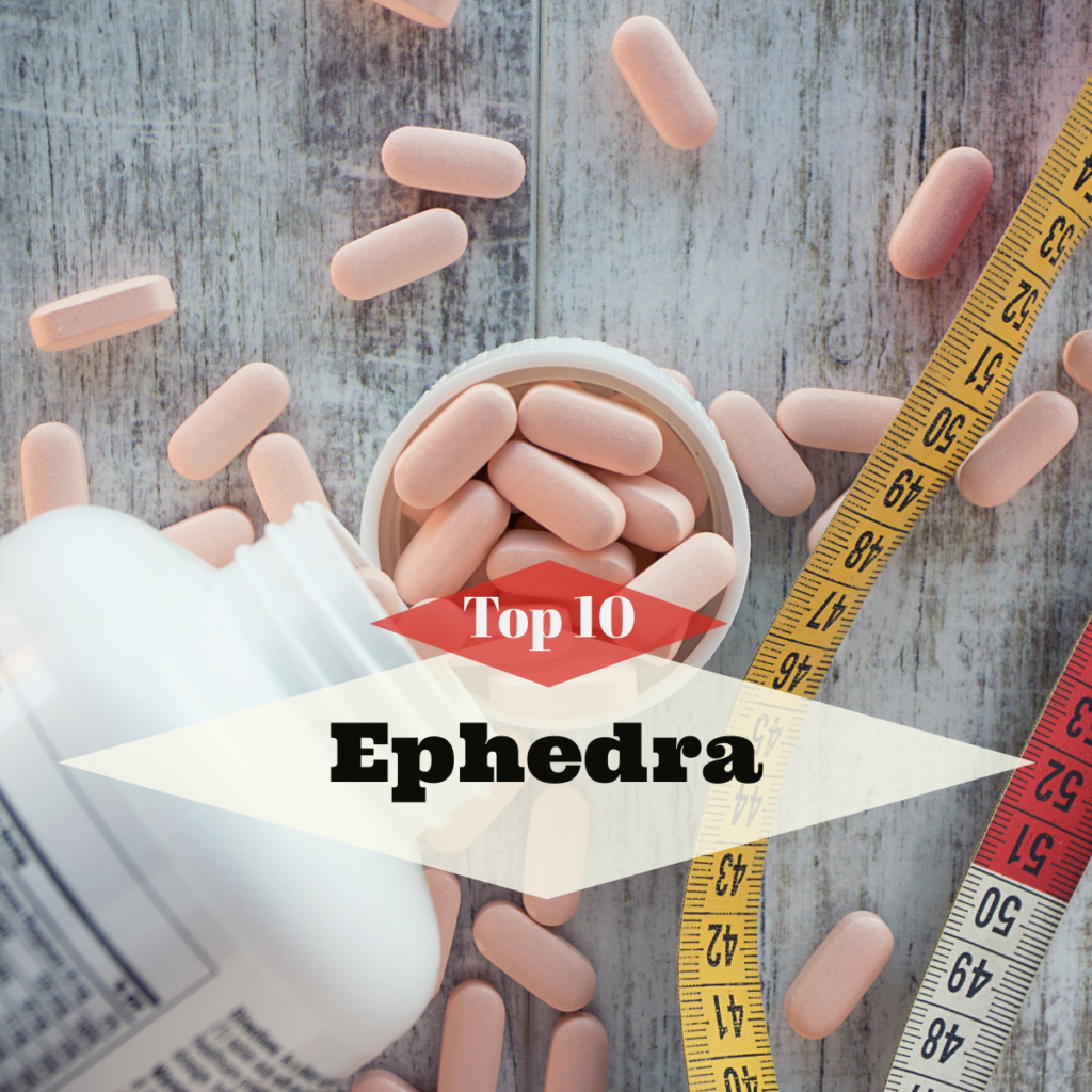 top ten ephedra | ephedra buying guide