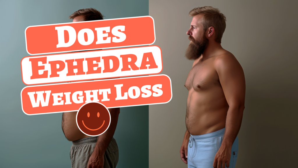 Does Ephedra Cause Weight Loss